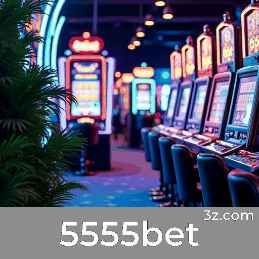 5555bet: Apostas Esportivas Completas para Brasileiros
